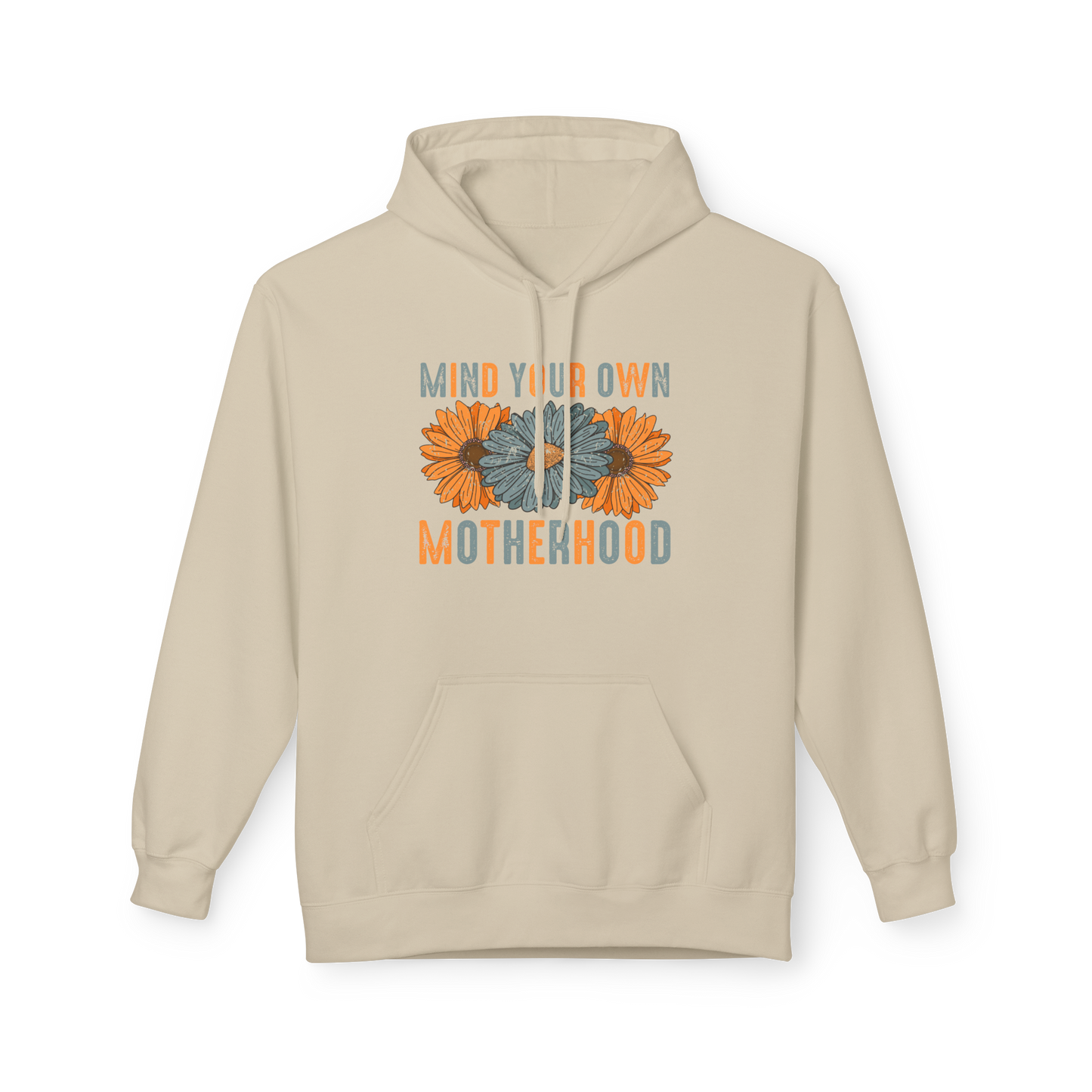 Mind Your Own Motherhood - Sassy Motherhood Vibes